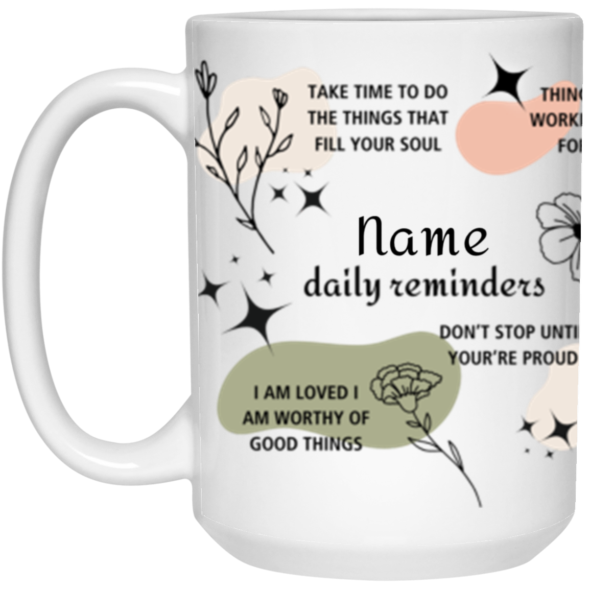 Double Sized Personalized Daily Affirmations 15oz Mug