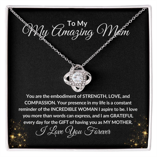 To My Amazing Mom - Love Knot Necklace