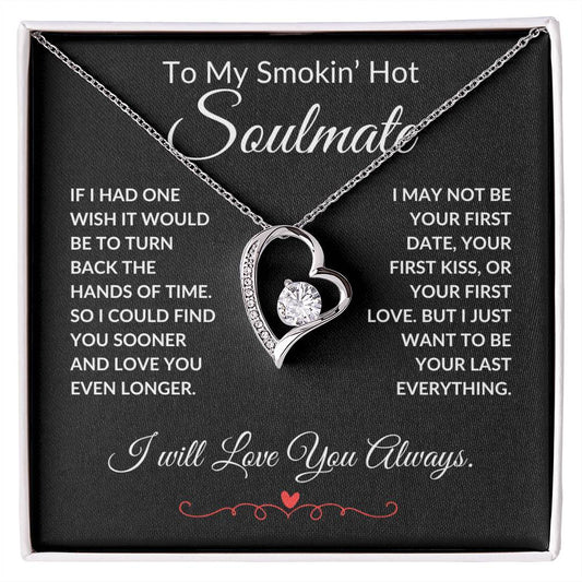 To My Soulmate - Forever Love Necklace