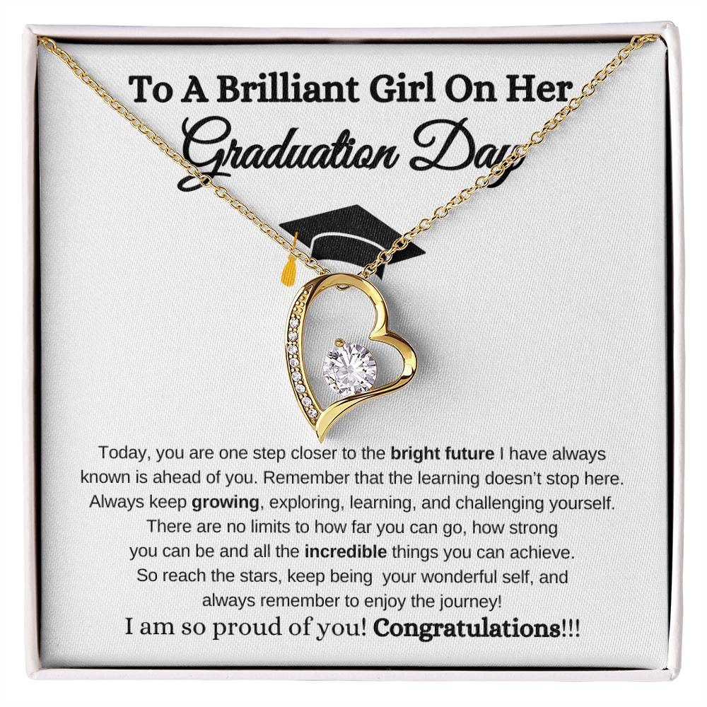 To My Brilliant Girl On Her Graduation Day - Forever Love Necklace