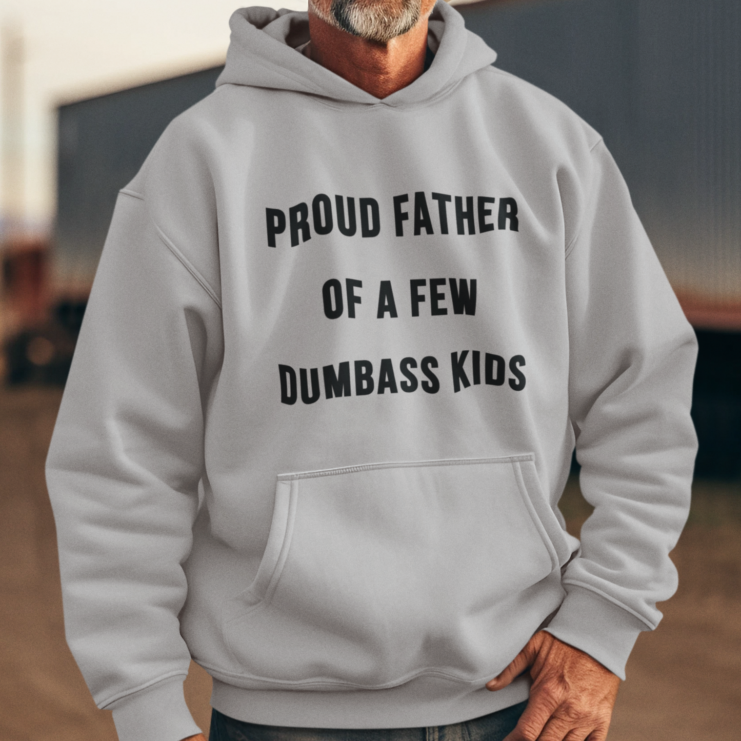 PROUD FATHER OF A FEW DUMBASS KIDS-The Perfect Father's Day Gifts| Apparel